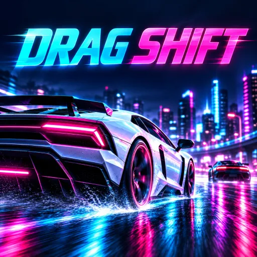 Drag Shift: Street Race - Neon Drag Racing Championship